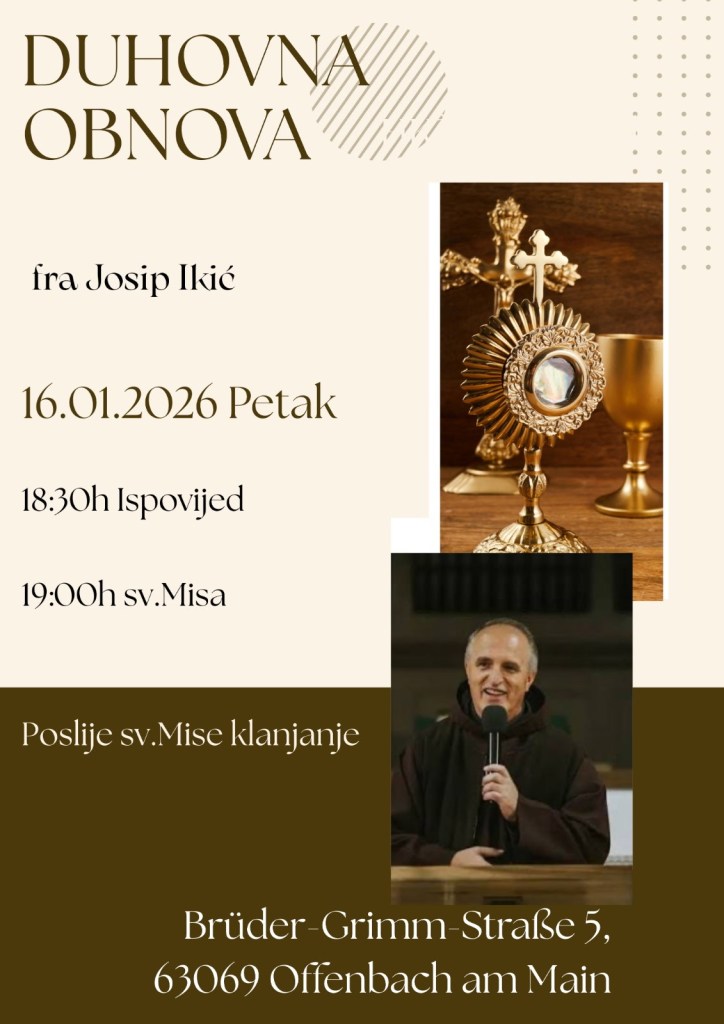 Duhovna obnova! Crkva sv. Josipa 16.1.2026 u 19&nbsp;sati!